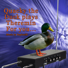 Quacky the duck plays theremin for you