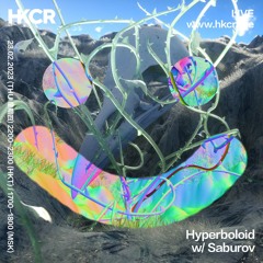 Hyperboloid w/ Saburov - 23/02/2023
