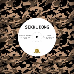 SEKKL DONG - 2019 - Sista Tea