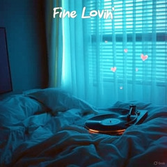 Fine Lovin' - Deep House Session