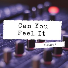 Can You Feel It