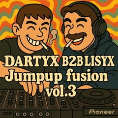 DARTYX B2B LISYX JUMP UP FUSION VOL.3