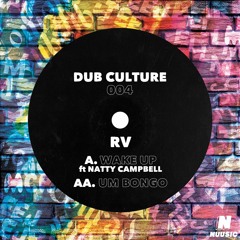 RV Ft. Natty Campbell - Wake Up (OUT 28/10/22)