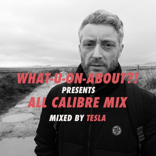 All Calibre mix (2021)