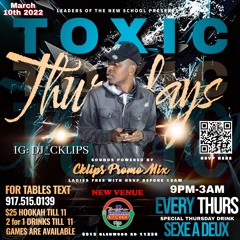 Toxic Thursday Promo Mix