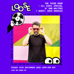 THE THIRD ROOM W/ DAN WALTERS + GUEST: DAVE DOUBLES - 19 SEP 25