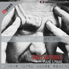 Enzo Avitabile - Mane e Mane (DOMY-R Afro House Remix)
