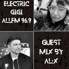 Al:x Guest Mix - 96.9 All FM Manchester - 22-03-25