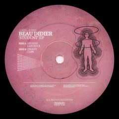 BCCO Premiere: Beau Didier - Student [BEAU017]