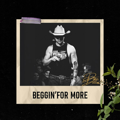 Dixon Dallas - Beggin' for More
