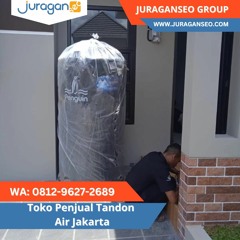 4.SIAP KIRIM! WA 0812 - 9627 - 2689, Supplier Tangki Air Penguin Melayani Kota Jakarta Timur