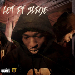 Let It Slide (Prod. bem)