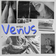 Venus [Prod. feryflame, yxngspacey]