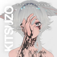 EPISODE 140 - KITSUZO