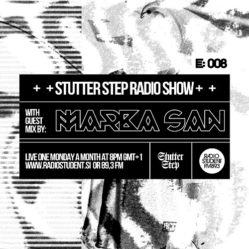 StutterStep radio show E08