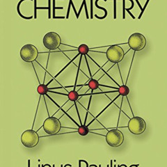 Access EPUB ✔️ General Chemistry (Dover Books on Chemistry) by  Linus Pauling PDF EBO