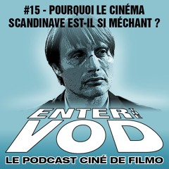 Enter The VOD # 15 : Pourquoi le cinéma scandinave est-il si méchant ?