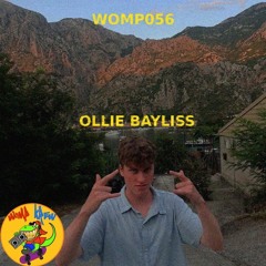 WOMP056 - OLLIE BAYLISS