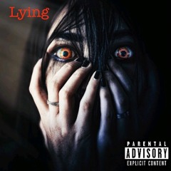 devilmaycry Lying ft youngattack prod by grimacetrap