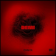 CHNI7A - DEMI / (Official lyrics video) / (prod by prodemite ) / (prod by NaFaz Beats) /