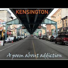 KENSINGTON- a poem about addiction by Thoughts of a Single Man