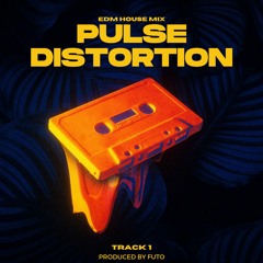 Pulse Distortion | EDM Type Beat