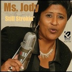 Ms.Jody- Just Let Me Ride