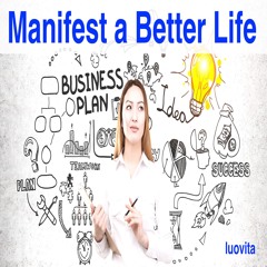 How to Use Creativity and Imagination to Manifest a Better Life (11 EN 88), from LUOVITA.COM