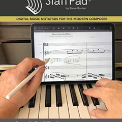 [View] EBOOK 💛 Mastering StaffPad: Digital Music Notation for the Modern Composer by