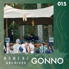Moment Archives 015 | GONNO