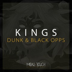 Midas Touch presents KINGS VIII - Dunk & Black Opps