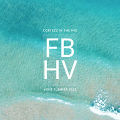 Cortezz FBHV #One - Funky Beach House Vibes