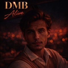 DMB - Alive.mp3