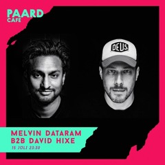 Melvin Dataram & David Hixe @ Paardcafé | The Hague | July 15th 2022