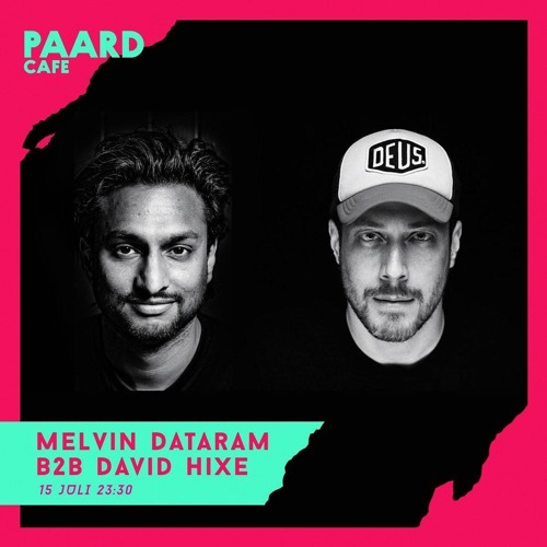 Melvin Dataram & David Hixe @ Paardcafé | The Hague | July 15th 2022