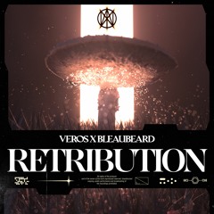 Veros X Bleaubeard - Retribution
