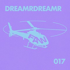 FAST_CAST 017: Dreamrdreamr
