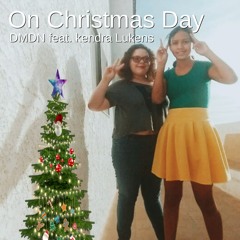 On Christmas Day (feat. Kendra Lukens)