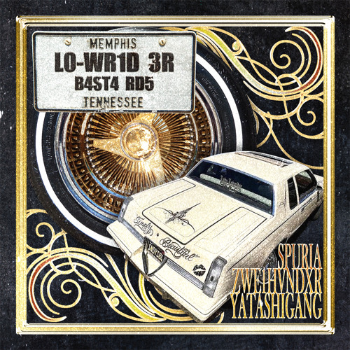 LOWRIDER BASTARDS w/yatashigang&SPURIA