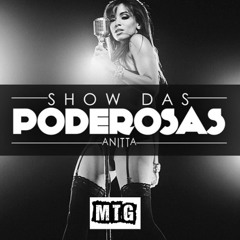 MTG - Show das poderosas (Dj Nando Beatz)