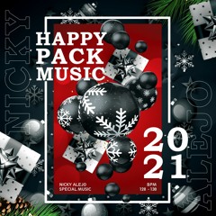 Happy Pack Music - Nicky Alejo 2021 (Descarga Libre)