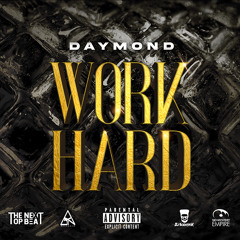 Work hard (feat. DJ Scientifik) Explicit