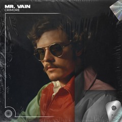 Crimore - Mr. Vain