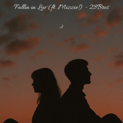 Fallin in Luv (ft.Mizzie!)