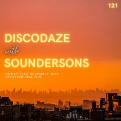 Related tracks: DiscoDaze #121 - 29.11.19 (Guest Mix - Soundersons)