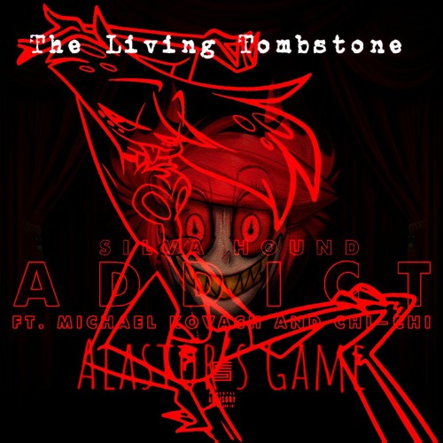Alastor's Addictive Game (Original By C013 Huff)