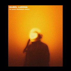 Isabel LaRosa - I'm yours (SPED UP) (HARDSTYLE REMIX) [ATMOSPHEREPRODUCTIONS]