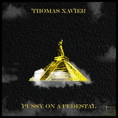 Thomas Xavier - Take Over the World
