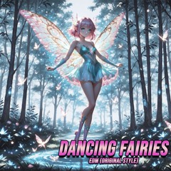 Dancing Fairies