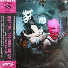 Scythe Gang 666 x Sinizter - Hundredz Of Gunz